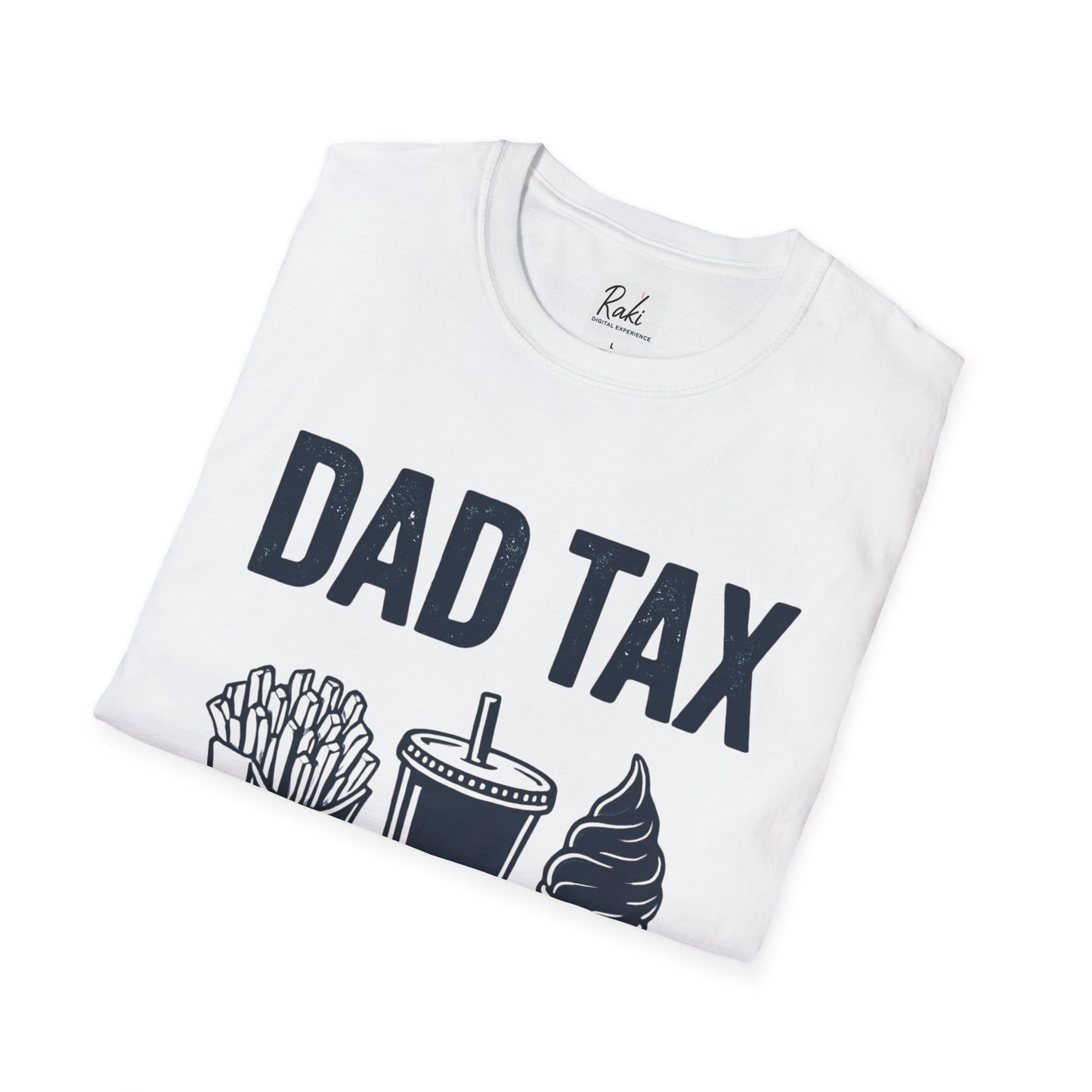 Dad Tax T-Shirt