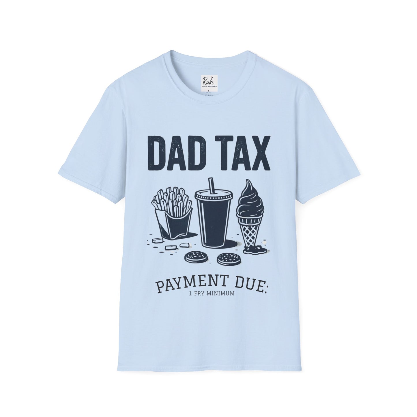 Dad Tax T-Shirt