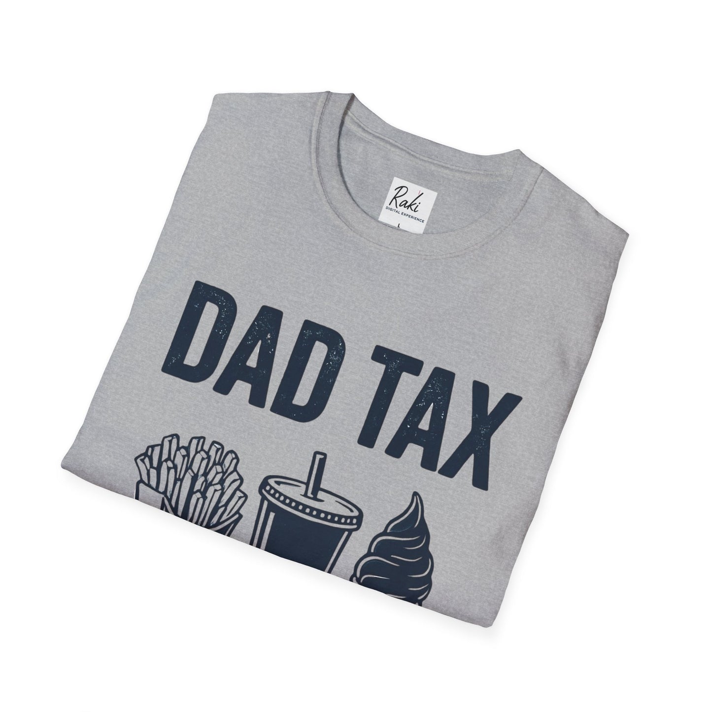 Dad Tax T-Shirt
