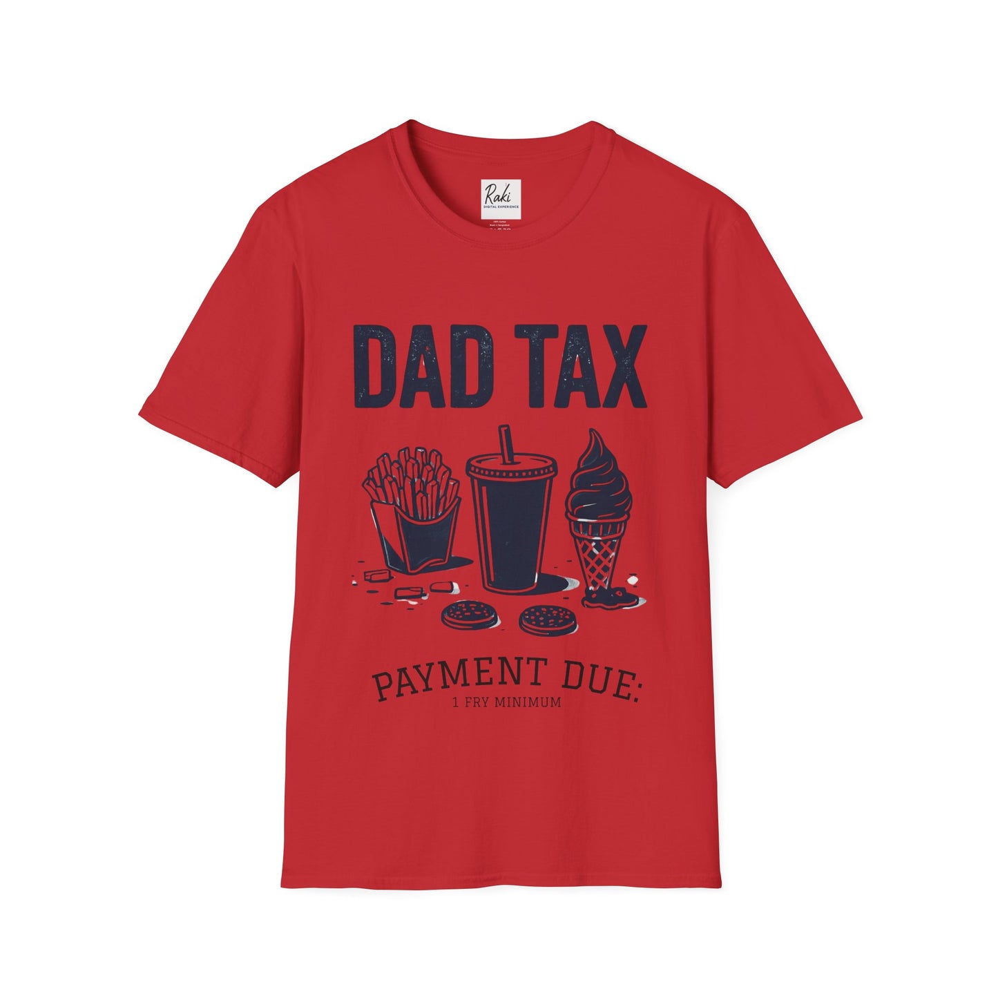 Dad Tax T-Shirt